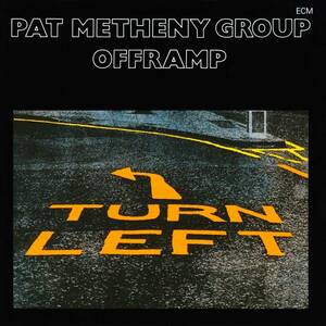パット・メセニー・グループ　オフランプ　Pat Metheny Group　Offramp　輸入盤CD　ジャズ　フュージョン