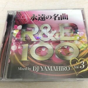 特記有[MIXCD]DJ YAMAHIRO / 永遠の名曲 R&B VOL.3