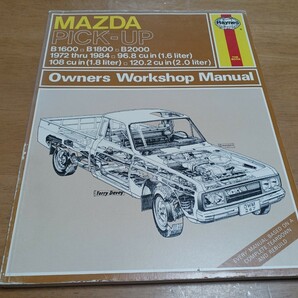 ■希少MAZDAピックアップ■Haynesヘインズ マツダPICK-1UPトラックB1600 B1800 B2000/1972-1984オーナーズワークショップ配線図付き整備書