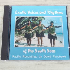 CD / Exotic Voices & Rhythms of the South Seas / David Fanshawe / 『D21』 / 中古＊ケース破損の画像1