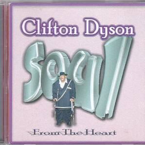 ☆Clifton Dyson(クリフトン・ダイソン)/Soul From The Heart◆2003年リリースのベテラン・シンガーのディープな超大名盤◇激レア＆廃盤★の画像1