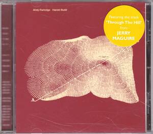 ☆Andy Partridge＆Harold Budd(アンディ・パートリッジ＆ハロルド・バッド)/Through The Hill◆94年発表のレジェンド共演の超大名盤◇廃盤