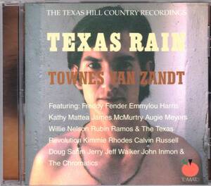 ☆TOWNES VAN ZANDT(タウンズ・ヴァン・ザント)/Texas Rain◆2001年発表のEmmylou Harris＆Willie Nelson＆Doug Sahm参加の超大名盤◇レア