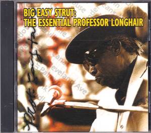 ☆BIG EASY STRUT:THE ESSENTIAL PROFESSOR LONGHAIR(プロフェッサー・ロングヘアー)◆ニューオリンズの名手による珠玉の14曲収録の大名盤