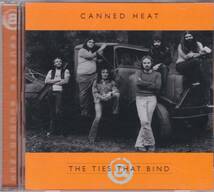 ☆CANNED HEAT(キャンド・ヒート)/The Ties That Bind◆70年＆74年＆77年録音の貴重なスタジオ・セッション収録の大名盤◇初CD化＆廃盤レア_画像1