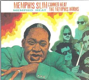 ☆MEMPHIS SLIM＆CANNED HEAT/Memphis Beat◆70年＆73年録音の超貴重な共演盤にして超大名盤◇世界初CD化＆廃盤・レア★全て同梱可能です