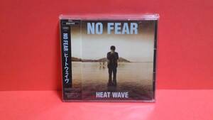 HEAT WAVE(ヒートウェイヴ)「NO FEAR」未使用