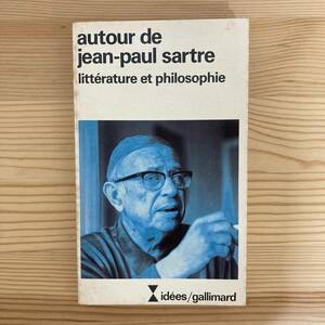 【仏語洋書】Autour de Jean-Paul Sartre / Pierre Verstraeten（序）【ジャン＝ポール・サルトル】