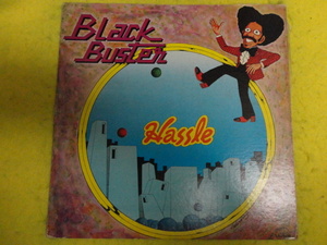 Black Buster Hassle ライナー付属 名曲FUNK LP The Way You Want It / Watcha Gonna Say / Do The Hustle / Give It All You´ve Got 