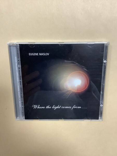 送料無料 EUGENE MASLOV「WHERE THE LIGHT COMES FROM …」輸入盤