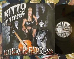 Kitty In A Casket LP Horror Express .. 2009 Crazy Love Records サイコビリー ロカビリー