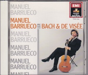 ★CD EMI シャコンヌ バッハとヴィゼーを弾く *マヌエル・バルエコ(Manuel Barrueco)