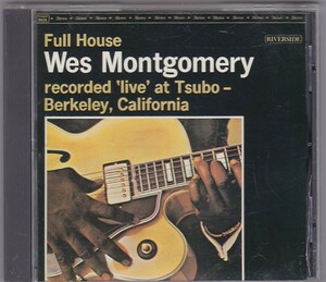 ★CD フル・ハウス(+3) FULL HOUSE *ウェス・モンゴメリー Wes Montgomery