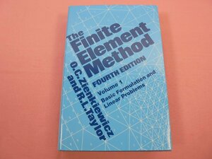 ★洋書 『 The Finite Element Method - FOURTH EDITION Volume 1 - 』 O.C.Zienkiewicz R.L.Taylo