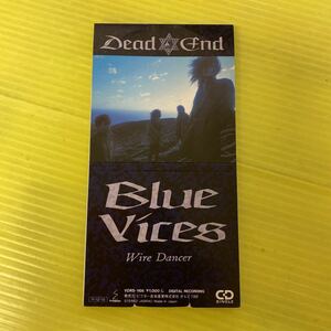 【同梱可】☆　デッド・エンド　◎　BLUE VICES（8cmCD）★　VDRS-1105