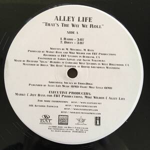 Alley Life / That's The Way We Roll　[Interscope Records - INTR-10287-1]