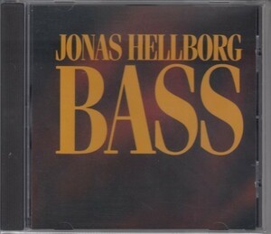 JONAS HELLBORG / BASS（輸入盤CD）