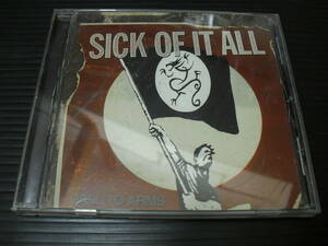 即決!!　SICK　OF　IT　ALL　　CALL　TO　ARMS