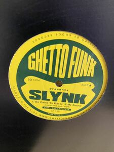 Slynk - Ghetto Funk Presents Slynk (12)