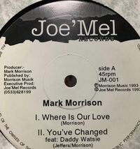 Where Is Our Love / Mark Morrison njs newjaakswing 12インチ 希少 なかなか見ないアッパーナンバー 大ネタ使い You've Changed 93年_画像1