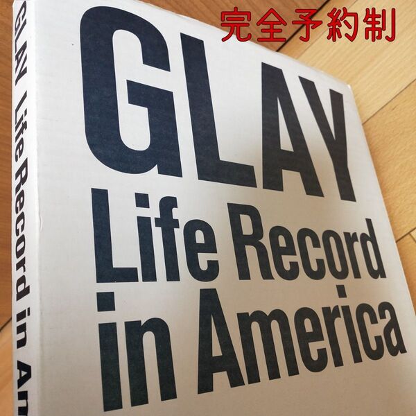 【美品】GLAY　写真集　LIFE RECORD IN AMERICAN　special edition