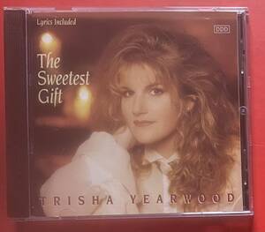 【CD】トリーシャ・イヤウッド「The Sweetest Gift」Trisha Yearwood 国内盤 [11290270]