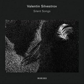 ２枚組CD シルヴェストロフ サイレント・ソング Silvestrov Silent Songs