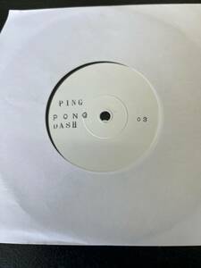 新品 7” ドリフネタ UNKNOWN ARTIST / PING PONG DASH 03 検) Break Beats ネタもの ドリフ 志村 歌謡曲 CM Koco スクラッチ バトブレ