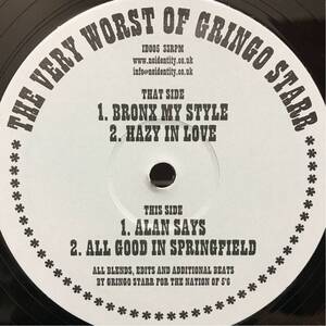 GRINGO STARR / THE VERY WORST OF GRINGO STARR / CRAZY IN LOVE / HIP HOP / BRONX MY STRLE