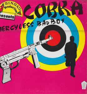 Cobra Merciless Bad Boy　1991ダンスホール~ラガヒップホップ名盤！