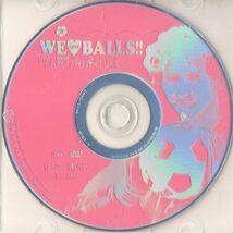 DVD★WE LOVE BALLS!! / マキシミリアン・ブリュックナー_画像2