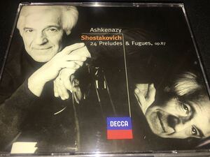 アシュケナージ ショスタコーヴィチ 24の前奏曲とフーガ プレリュード デッカ 2CD Shostakovich Preludes and Fugues Fuga Ashkenazy