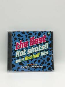 【2004】CD オムニバス　The Best Hot Shots!! −2014 2ND HALF HITS− mixed by DJ ROC THE MASAKI【782101000291】