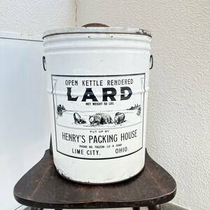 【ラード・オイル缶】 ビンテージ ラード缶 白 HENRY'S PACKING HOUSE LARD 50LB