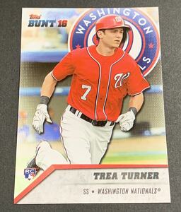 2016 Topps Bunt Trea Turner 20 RC Rookie Washington Nationals MLB トレイターナー　ルーキー　ナショナルズ　メジャーリーグ　トップス