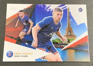 2022 Topps PSG Team Set Ismael Gharbi 26 RC Rookie イシュマエル・ガルビ　ルーキー　パリサンジェルマン