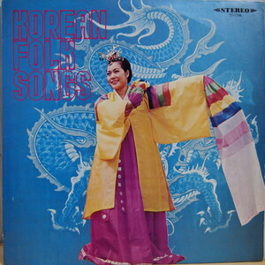 LP 韓国古典音楽 KOREAN FOLK SONGS / KOREAN TRADITIONAL MUSIC