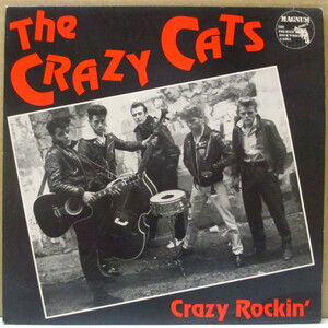 CRAZY CATS (Switzerland)-Crazy Rockin' (UK オリジナル・ブルーラベ 7)