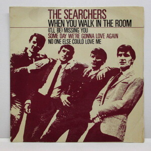 SEARCHERS-When You Walk In The Room (UK Orig.EP/CFS)