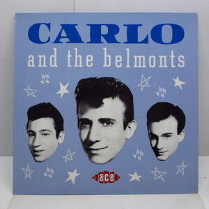 CARLO & THE BELMONTS -Carlo & The Belmonts (UK オリジナル LP)