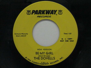 DOVELLS-Dragster On The Prowl / Be My Girl