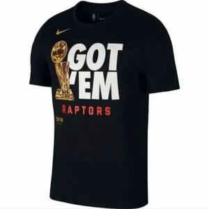 NIKE Tee 限定品 トロントラプターズ チャンピオン Tシャツ GOT'EM NBA バスケ 練習着 dri-fit ナイキ