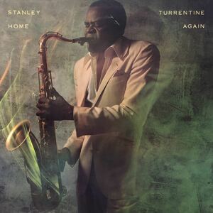 スタンリー・タレンタイン Stanley Turrentine HOME AGAIN LP ジャズ jazz レコード 5点以上落札で送料無料I