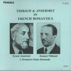 輸入CD L'orchestre De La Suisse Romande Thibaud & Ansermet In French Romantics V1012 VENEZIA /00110