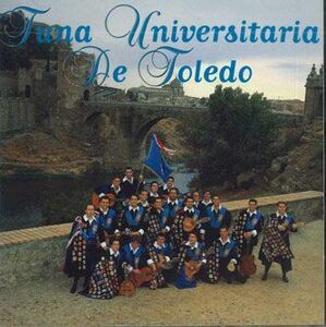 輸入CD Tuna Universitaria De Toledo Tuna Universitaria De Toledo 19022 CRIN /00110