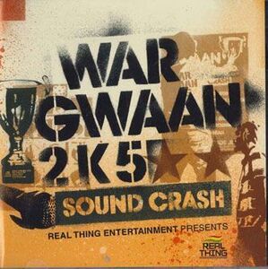 2discs CD Various War Gwaan2k5 Sound Crash RTEC003 REAL THING /00220