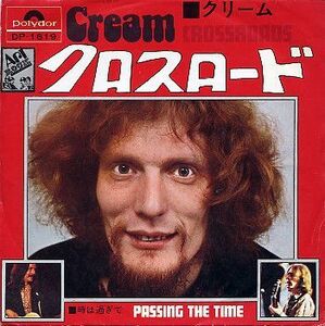 7 Cream Crossroads / Passing The Time DP1619 POLYDOR /00080