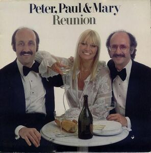米LP Peter, Paul & Mary Reunion BSK3231 WARNER BROS. /00260