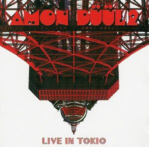 CD Amon Duul II Live In Tokio CTCD047 Captain Trip Records /00110