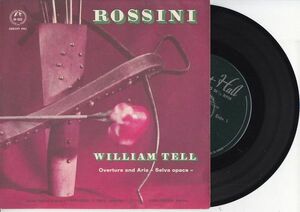 7 Rossini William Tell: Overture And Aria Selva Opaca M502 CONCERT HALL /00080